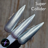 Super Collider