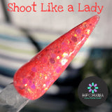 Shoot Like a Lady